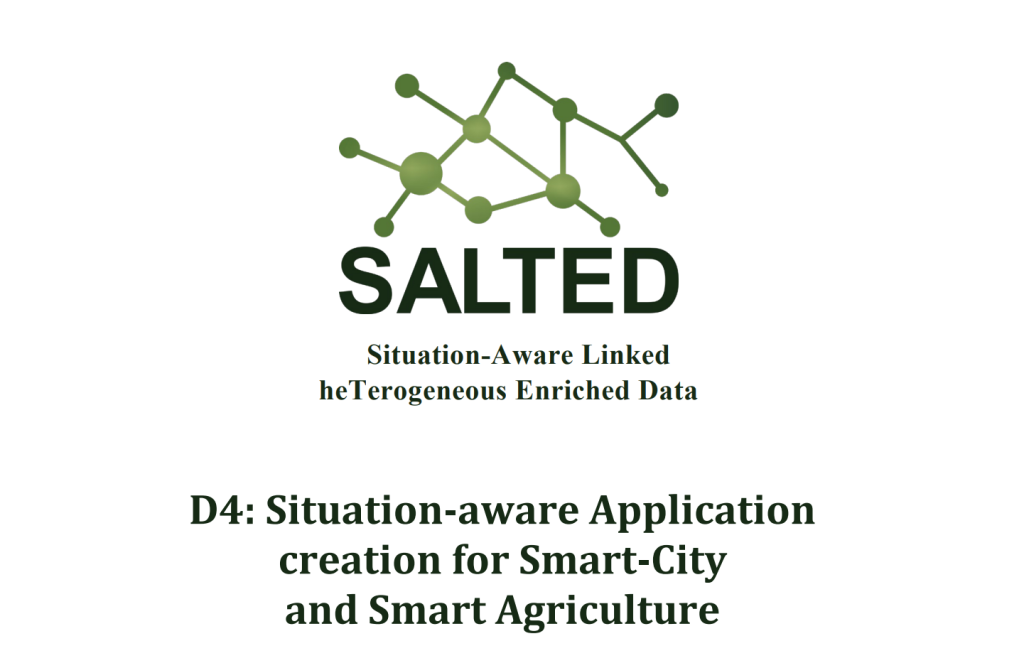 D4 Situation-aware Application creation for Smart-City and Smart Agriculture